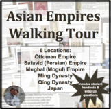 Asian Empires Walking Tour or Gallery Walk Activity