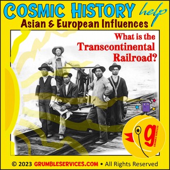 Preview of Asian Influences on America: Transcontinental Railroad & Making of America  - US