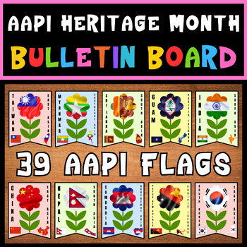 Preview of Asian Pacific American Heritage Month Bulletin Board | AAPI Heritage Month Flags