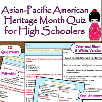 Preview of Asian-Pacific American Heritage Month Quiz for High School:12 Questions/ Answers