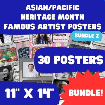 Preview of Asian/Pacific Heritage Month - AAPI Famous Artist Posters - 11"x14" - Bundle 2