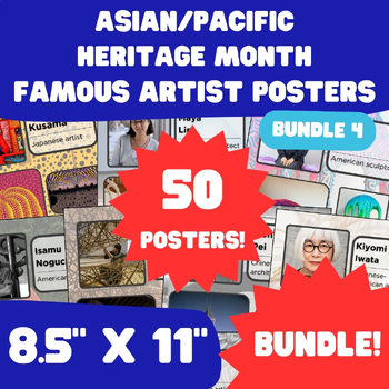 Preview of Asian/Pacific Heritage Month - AAPI Famous Artist Posters - 8.5"x11" - Bundle 4