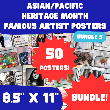 Preview of Asian/Pacific Heritage Month - AAPI Famous Artist Posters - 8.5"x11" - Bundle 5