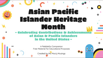 Preview of Asian Pacific Islander Heritage Month: Pebble Go Companion
