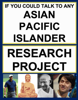 Preview of Asian Pacific Islander Heritage Month (AAPI) Research Project