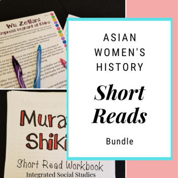 Preview of Asian Women's History Short Reads Bundle