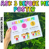 Ask 3 Before Me Poster!