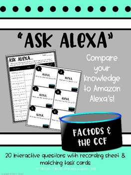 dyd metodologi Forbandet Ask Alexa: Factors and GCF by Sparkles and Sweet Tea by Farren Francis