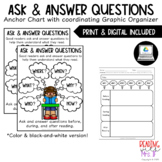 Ask & Answer Questions Anchor Chart with Graphic Organizer
