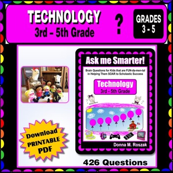 Preview of TECHNOLOGY and INFORMATION SKILLS - 3rd - 5th Grade Curriculum Questions