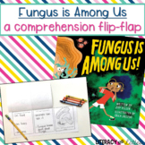 Ask and Answer Questions: A Companion to Fungus is Among Us by