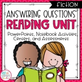 Answering Questions Fiction Reading Unit With Centers THIRD GRADE