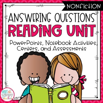 Preview of Answering Questions Nonfiction Reading Unit With Centers THIRD GRADE