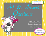 RL.1.1,  RL.2.1 Ask & Answer Questions (Worksheets, Poster