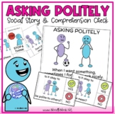 Asking Politely Social Story for Behavior (Social Skills i