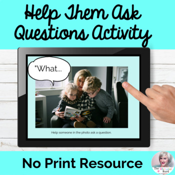 Preview of Asking Questions Real Photos Activity NO PRINT Digital Speech Therapy
