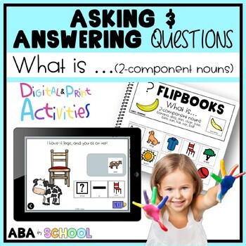 Preview of Ask and Answer Wh Questions NOUNS | Speech Therapy Activity and ABA