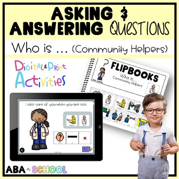 Preview of Asking Questions WHO Community Helpers | Speech and ABA Therapy Activity