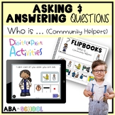 Asking Questions WHO Community Helpers | Speech and ABA Th