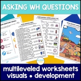 Asking Wh Questions Unit Speech Therapy - Visuals & Levele