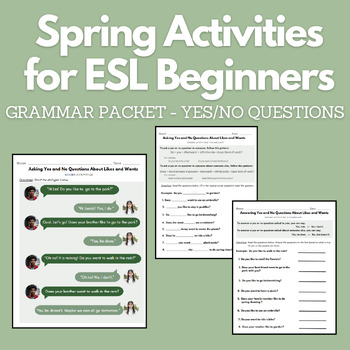 Preview of Asking Yes or No Questions Grammar Packet with Spring Activities Vocabulary ESL