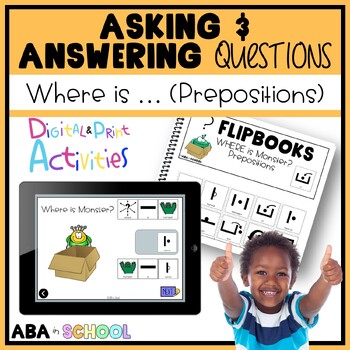 Preview of Asking and Answer Questions WHERE Prepositions | Speech and ABA Therapy Activity