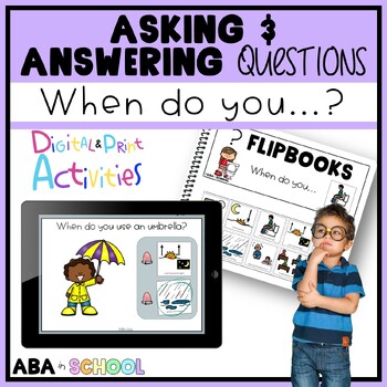 Preview of Asking and Answering Questions WHEN  | Speech and ABA Therapy Activity