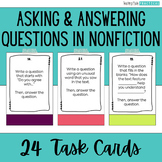 Asking and Answering Questions Task Cards - Nonfiction Tex