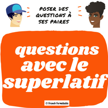 Preview of Asking + answering in French discussion prompt using superlative le superlatif