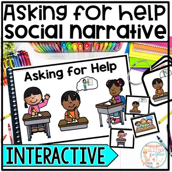 Preview of Asking for Help/Self-Advocacy Interactive Story for Social Skills-Visuals & More