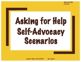 Asking for Help Self-Advocacy Scenarios & Rubric