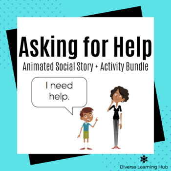 Preview of Asking for Help Social Story + Activity for Special Education Distance Learning