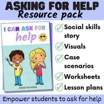 Preview of Asking for help - social skills story, case scenarios, activities and more!