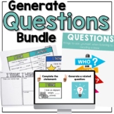 Asking or Generating Questions Comprehension Bundle