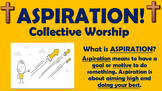 Aspiration Collective Worship Session!