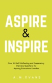 Aspire to Inspire - E-book: School Leadership Interview Questions