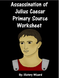 Assassination of Julius Caesar Primary Source Worksheet