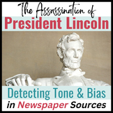 Assassination of President Lincoln: Detecting Tone & Bias 