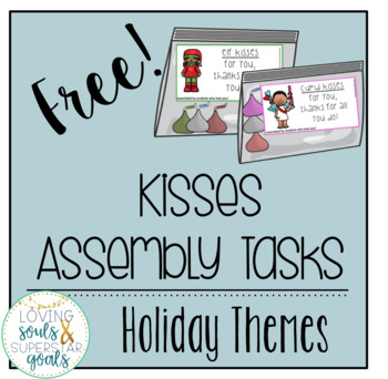 Preview of Assembly Task: Holiday Kisses