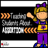 Assertion: Teaching Character Education and Learning When 