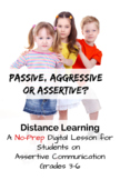 Assertive Communication: A No-Prep Digital Lesson for Students 