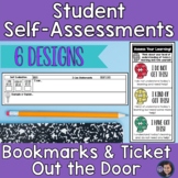 Student Self-Assessment Bookmarks and Ticket out the Door 