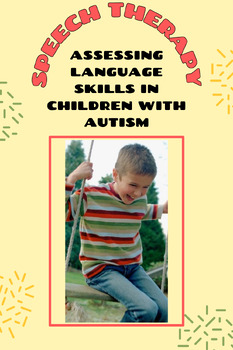Preview of Assessing Language Skills in Children with Autism