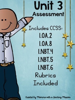 Preview of Assessment 1.OA.2 1.OA.8 1.NBT.4 1.NBT.5 1.NBT.6 with Rubrics