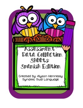 Preview of Assessment Data Collection Sheets-Spanish Edition