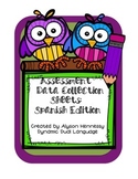 Assessment Data Collection Sheets-Spanish Edition