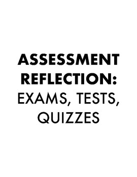 Assessment Reflection for Tests, Quizzes and Exams by Emily's Resource ...
