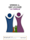 Assessment - Spanish 1 Exam 3: La familia