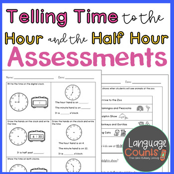 Preview of Assessment- Telling Time to the Hour and Half Hour- Topic 13