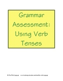 Assessment Test for English Verbs for ESL or ESOL Grammar